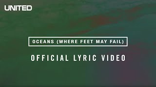 Oceans (Where Feet May Fail)